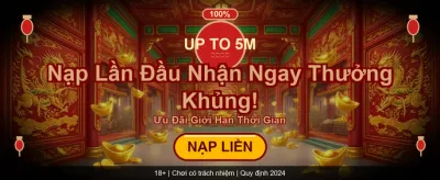 Thưởng Chào Mừng Cực Khủng